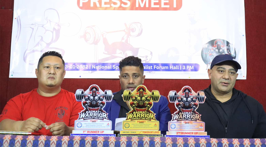 बागमती वारियर्स पावरलिफ्टिङ प्रतियोगिता वैशाख ५ र ६ गते हुने